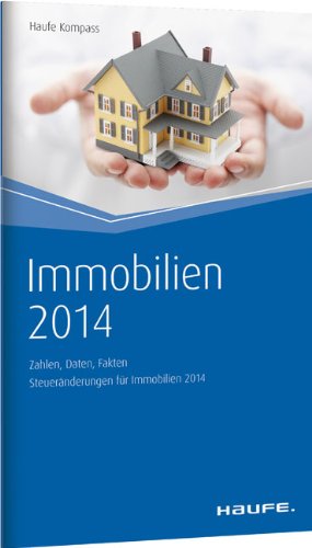 - Immobilien 2014: Zahlen, Daten, Fakten