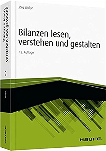 Wöltje, Jörg - Bilanzen lesen, verstehen und gestalten