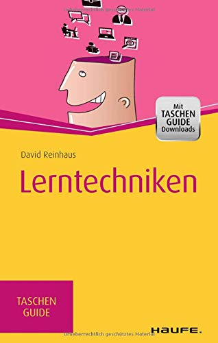 Reinhaus, David - Lerntechniken (Haufe TaschenGuide)