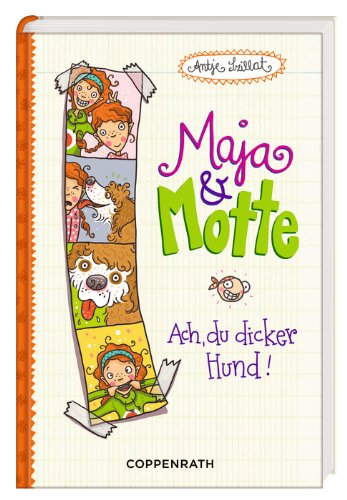 - Maja & Motte 01 - Ach, du dicker Hund!