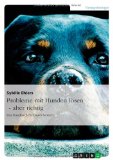  - Hundetraining ohne Worte: Führen mit der leeren Hand