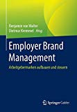 Olesch, Gunther - Der Weg zum attraktiven Arbeitgeber: Employer Branding in der Unternehmenspraxis