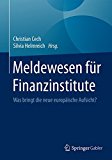  - CRR visuell: Die neuen EU-Vorschriften der Capital Requirements Regulation