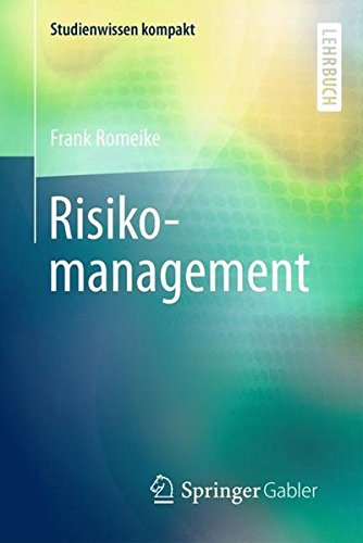  - Risikomanagement (Studienwissen kompakt)