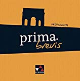 C.C. Buchner - prima brevis / Unterrichtswerk für Latein 3 und Latein 4: prima brevis / prima.brevis Begleitband: Unterrichtswerk für Latein 3 und Latein 4