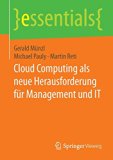 Vossen, Gottfried / Haselmann, Till / Hoeren, Thomas - Cloud-Computing für Unternehmen: Technische, wirtschaftliche, rechtliche und organisatorische Aspekte