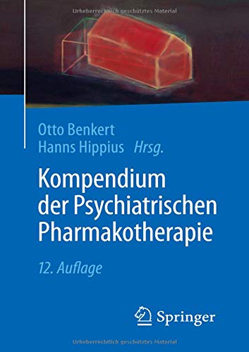  - Kompendium der Psychiatrischen Pharmakotherapie