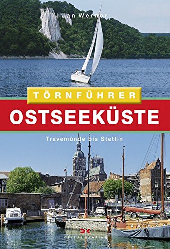 - Ostseeküste 2: Travemünde bis Stettin