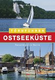  - Ostseeküste 1: Travemünde bis Flensburg (Törnführer)