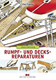 - Die Yacht-Werkstatt: Pflegen, Reparieren, Modernisieren – Anleitungen zum Selbermachen