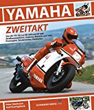 - Japanische Zweitakt-Motorräder: Die Straßenmodelle ab 250 cm³ Hubraum (Typenkompass)