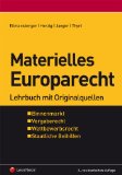  - Casebook Europrecht: Mit dem Vertrag von Lissabon