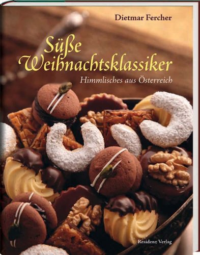 - Süße Weihnachtsklassiker: Himmlisches aus Österreich