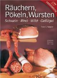 - Fleisch pökeln und räuchern: Von Schinken bis Spareribs