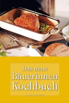 - Das neue Bäuerinnen Kochbuch