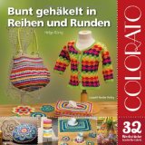  - Granny Squares: Die schönsten Häkelideen