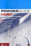  - Lawine. Die 10 entscheidenden Gefahrenmuster erkennen: Praxis-Handbuch