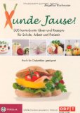  - Xunde Blitzgerichte!: Über 130 schnelle und gesunde Hauptgerichte für jeden Tag. Auch für Diabetiker geeignet