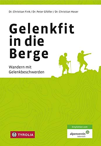  - Gelenkfit in die Berge: Wandern mit Gelenkbeschwerden