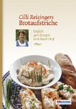  - Das Bäuerinnen-Buffet: Über 200 Rezepte und Ideen für jeden Anlass