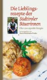  - Südtiroler Bäuerinnen backen. Einfach gute Rezepte