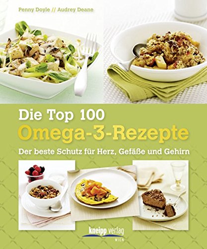 Doyle, Penny - Die Top 100 Omega-3-Rezepte