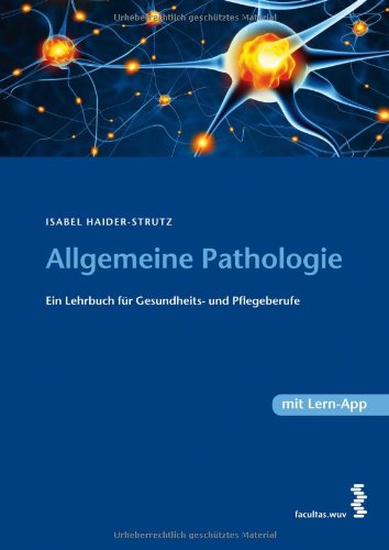- Lehrbuch der Allgemeinen Pathologie