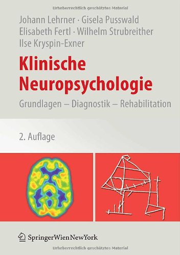 Lehrner / Pusswald / Fertl / Strubreither / Kryspin-Exner - Klinische Neuropsychologie