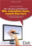 - Die Schreibfitness-Mappe: 60 Checklisten, Beispiele und Übungen für alle, die beruflich schreiben