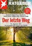 - Wegweiser im Sterbefall: Bestattung, Behördengänge, Vorsorge
