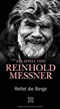 Messner, Reinhold - Der Eispapst: Die Akte Welzenbach