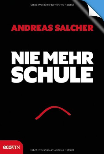  - Nie mehr Schule - Immer mehr Freude