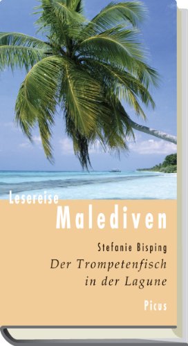 - Lesereise Malediven: Der Trompetenfisch in der Lagune