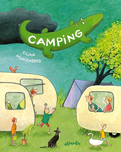  - Camping: Urlaub mit Wind und Wirbel. Eine Wimmel-Geschichte