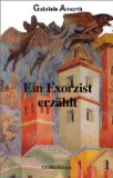 Goodman, Felicitas D. - Anneliese Michel und ihre Dämonen