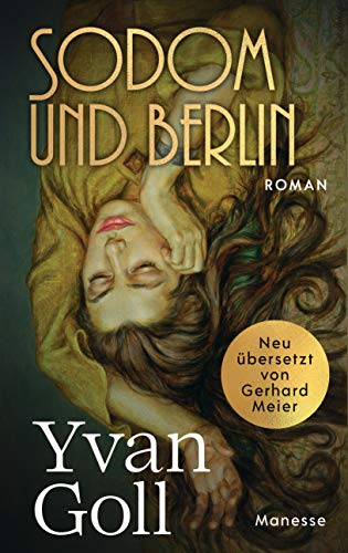 Goll, Yvan - Sodom und Berlin
