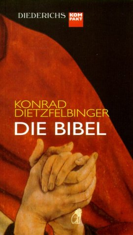 - Die Bibel (Diederichs kompakt)