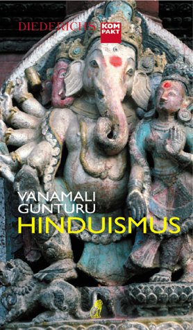  - Hinduismus (Diederichs kompakt)