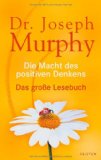  - Die Macht Ihres Unterbewusstseins. Affirmationen für Glück und Erfolg