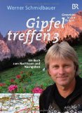  - Gipfeltreffen 4: Ein Buch zum Nachlesen und Nachgehen