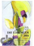  - Die Losungen 2014. Deutschland: Losungen für junge Leute 2014
