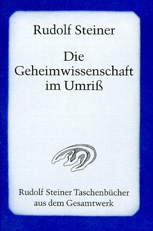  - Die Geheimwissenschaft im Umriß