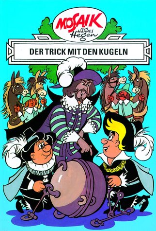  - Die Digedags, Bd.16, Der Trick mit den Kugeln