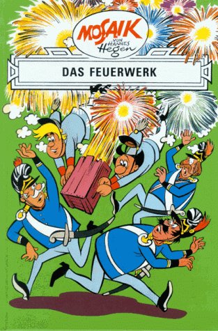  - Die Digedags, Bd.21, Das Feuerwerk