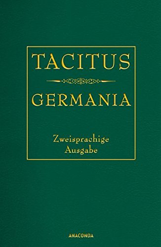  - Germania - Zweisprachige Ausgabe