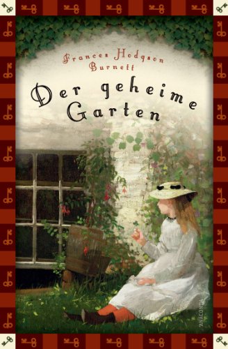  - Der geheime Garten (Anaconda Kinderklassiker) - Neuübersetzung