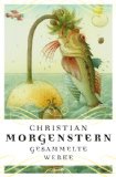  - Der Nachtschelm und das Siebenschwein: Kindergedichte von Christian Morgenstern