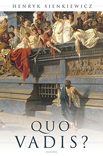  - Quo vadis? (Roman)