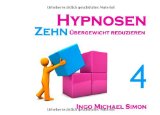  - Zehn Hypnosen. Band 2: Angst und Unruhezustände