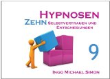  - Zehn Hypnosen. Band 4: Übergewicht reduzieren